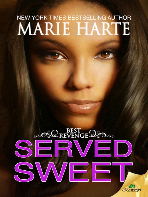Title details for Served Sweet by Marie Harte - Available